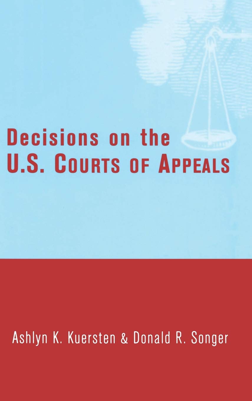 Decisions On The U.S. Courts Of Appeals,Used