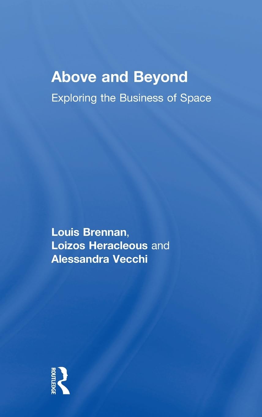 Above and Beyond: Exploring the Business of Space,Used