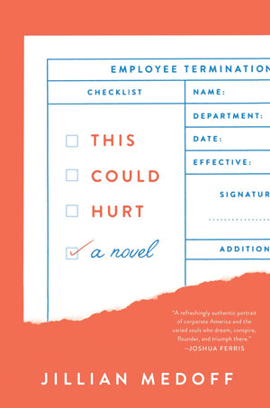 This Could Hurt: A Novel,Used