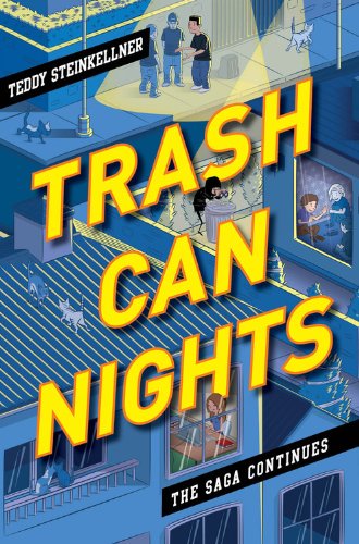 Trash Can Nights: The Saga Continues (Trash Can Days)