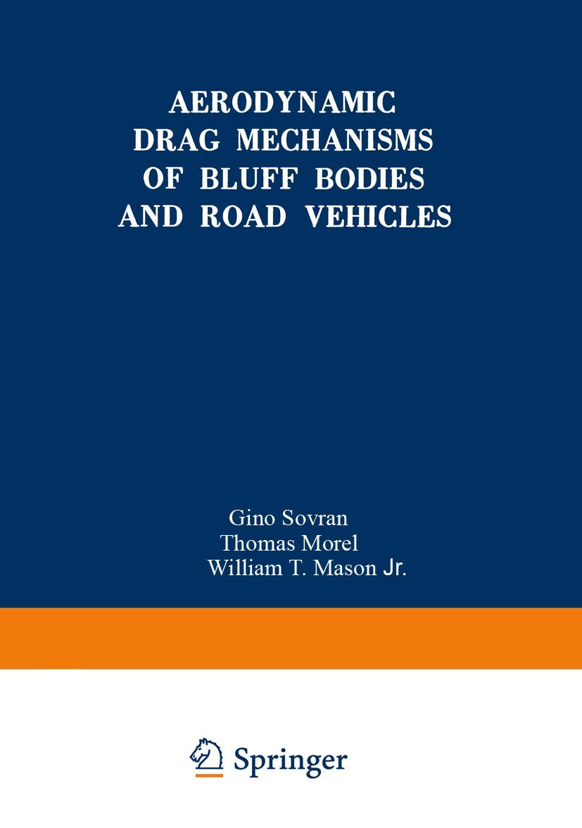 Aerodynamic Drag Mechanisms of Bluff Bodies and Road Vehicles,Used