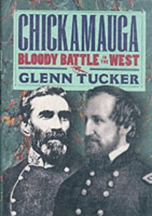 Chickamauga: Bloody Battle in the West,New