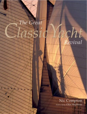 The Great Classic Yacht Revival,Used