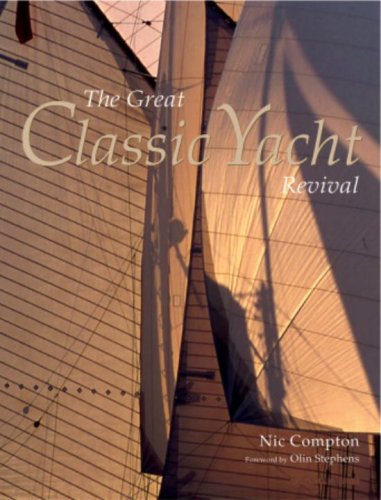 The Great Classic Yacht Revival,Used