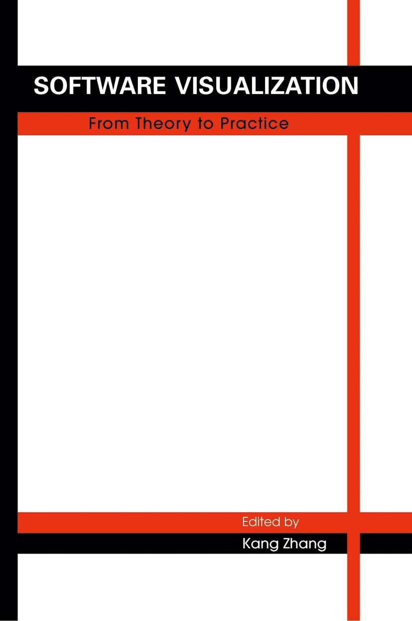 Software Visualization: From Theory to Practice (The Springer International Series in Engineering and Computer Science, 734),Used