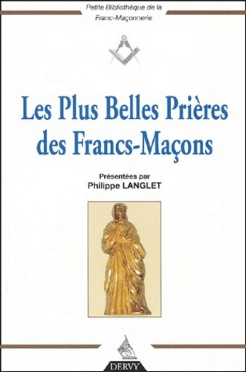 Les Plus Belles Prires des FrancsMaons,Used