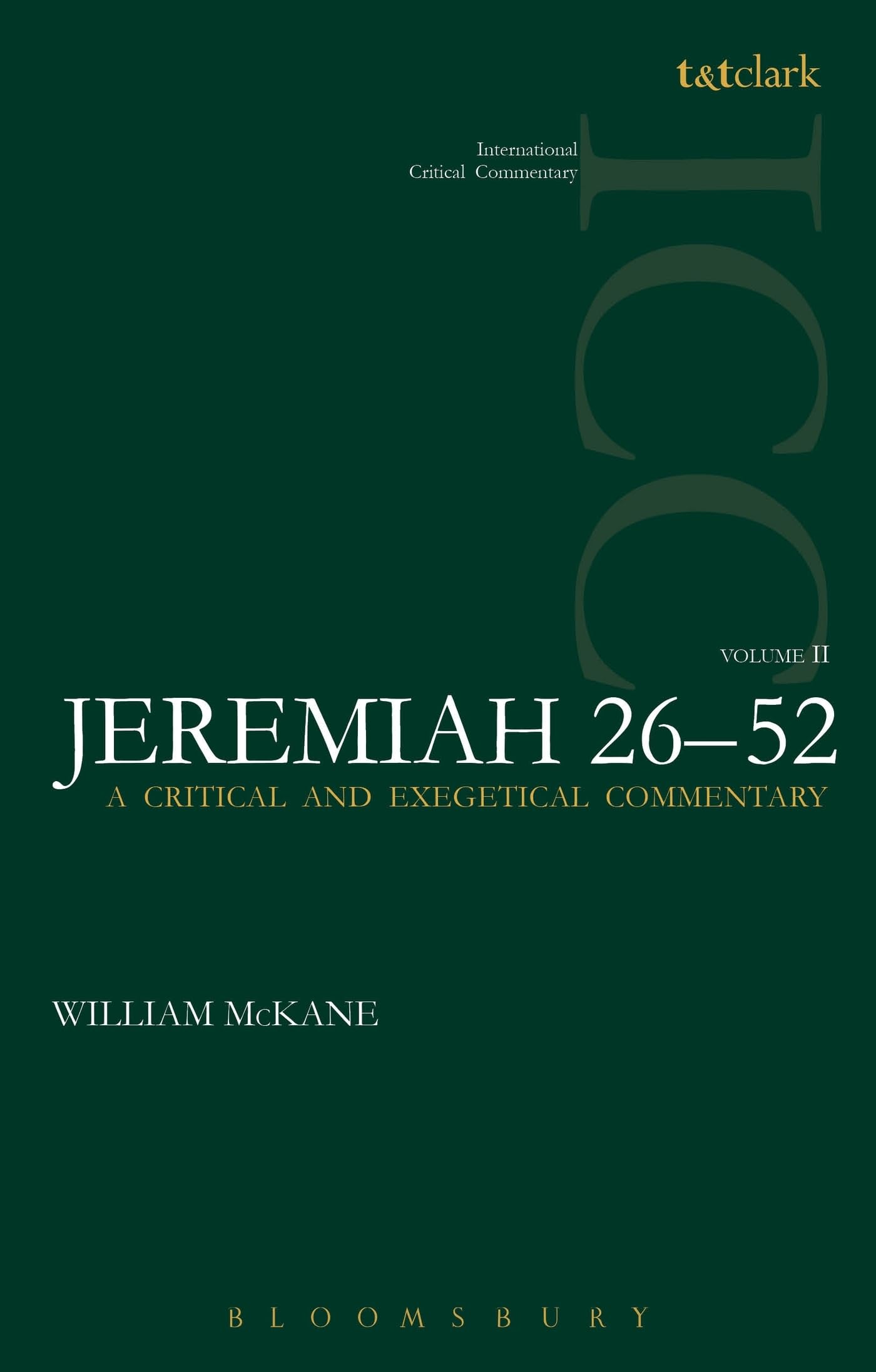 Jeremiah (ICC): Volume 2: 2652 (International Critical Commentary),Used