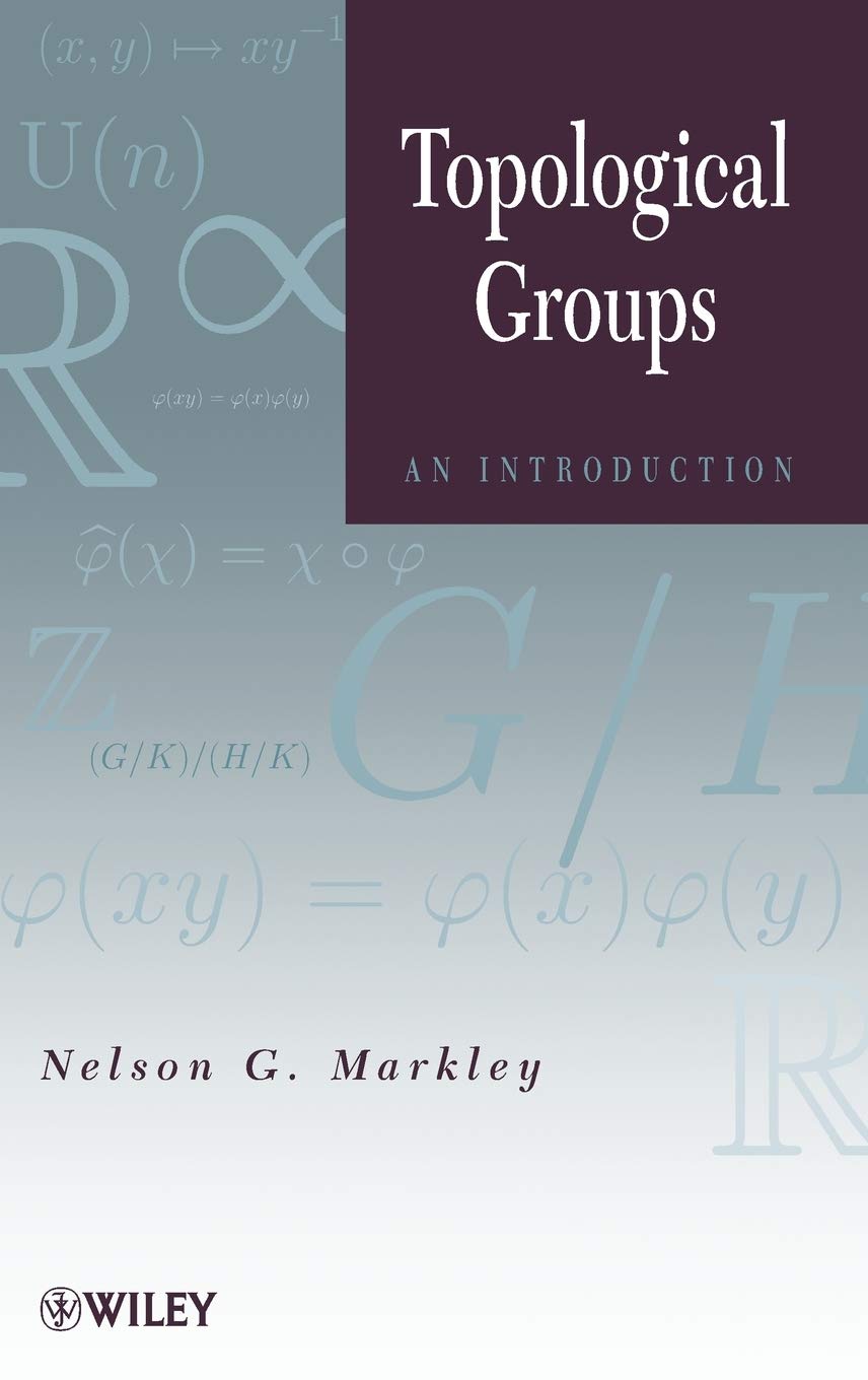 Topological Groups: An Introduction,Used