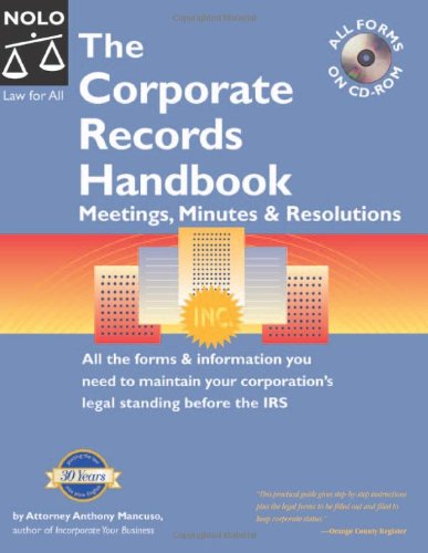 The Corporate Records Handbook: Meetings, Minutes & Resolutions: All the forms & information you need to maintain your corporati,New