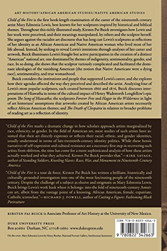 Child Of The Fire: Mary Edmonia Lewis And The Problem Of Art History'S Black And Indian Subject