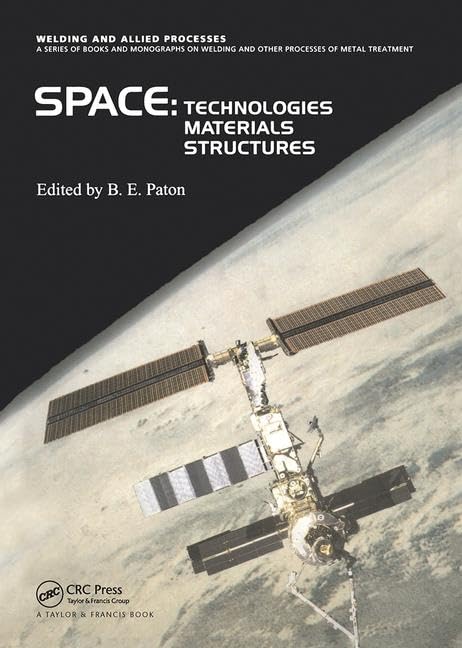 Space Technologies, Materials and Structures (Welding and Allied Processes),Used