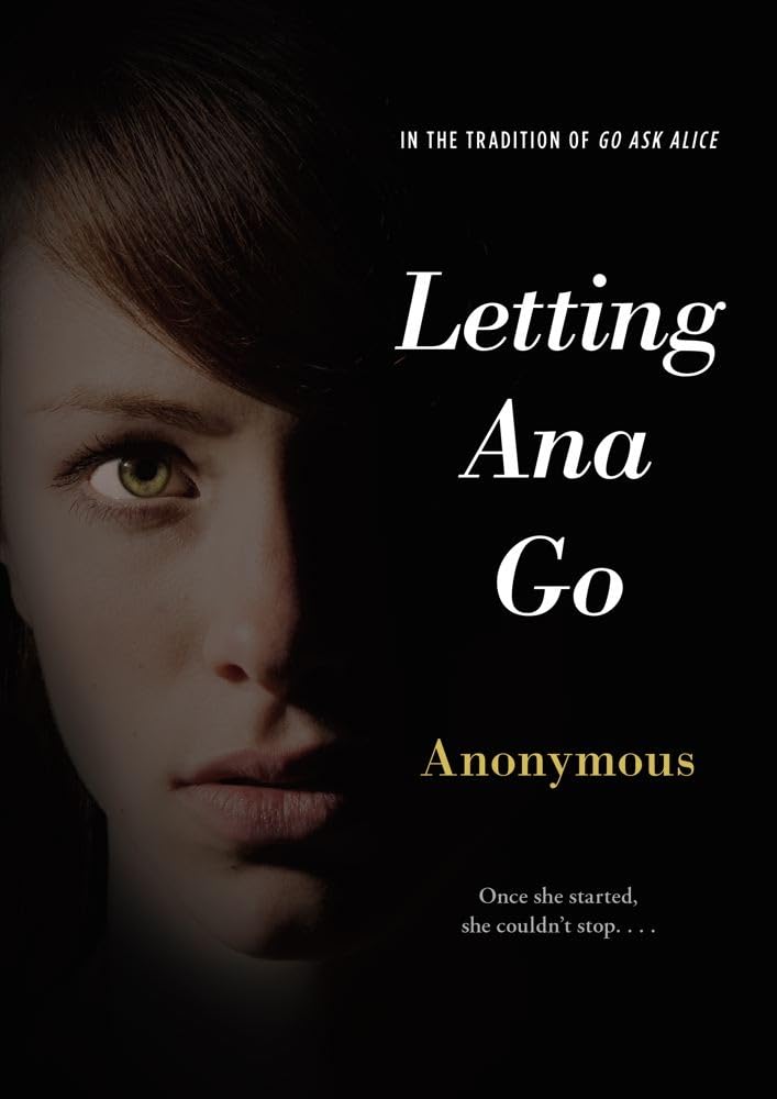 Letting Ana Go (Anonymous Diaries),Used