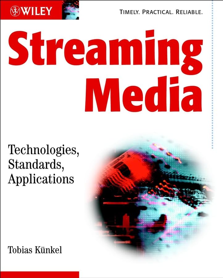 Streaming Media: Technologies, Standards, Applications,Used