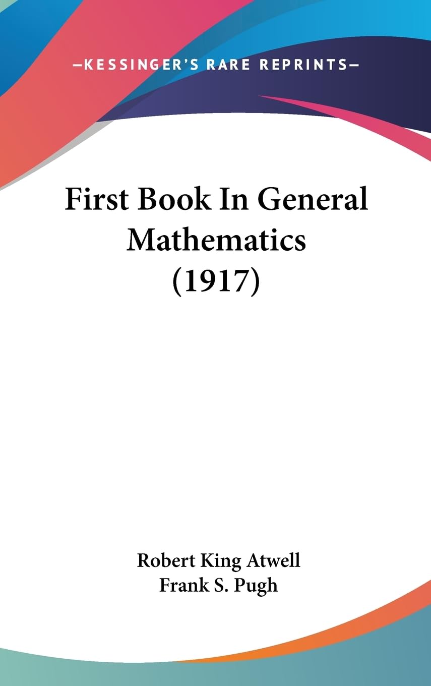 First Book In General Mathematics (1917),Used