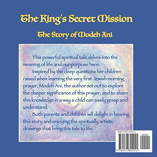 The King's Secret Mission: The Story of Modeh Ani,Used