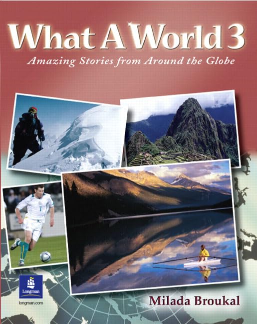 What a World 3: Amazing Stories From Around The Globe,Used