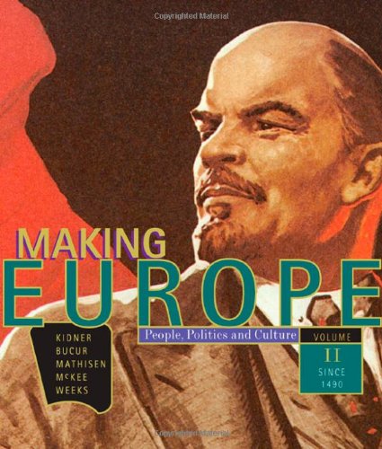 Making Europe: People, Politics, and Culture, Volume 2: Since 1550 (v. 2),Used