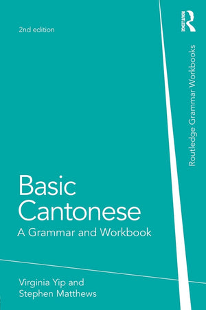 Basic Cantonese (Routledge Grammar Workbooks),New