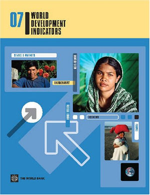 World Development Indicators 2007 (World Development Indicators),New