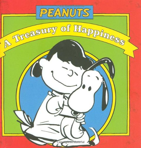 Peanuts A Treasury of Happiness,Used