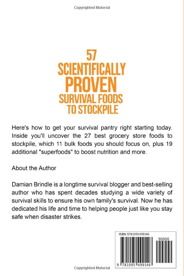 57 ScientificallyProven Survival Foods to Stockpile: How to Maximize Your Health With Everyday ShelfStable Grocery Store Foods,New