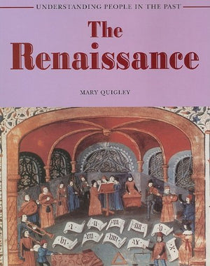 The Renaissance (Understanding People in the Past),Used