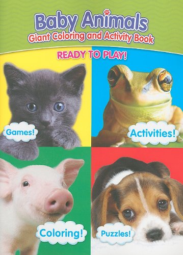Baby Animals Giant Coloring & Activity Book ~ Ready to Play,Used