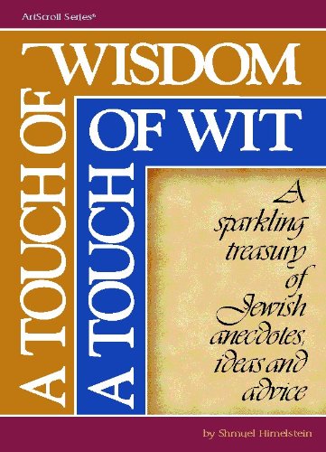 Touch of Wisdom, Touch of Wit (ArtScroll (Mesorah)),Used