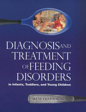 Diagnosing Treating Feeding Disorders
