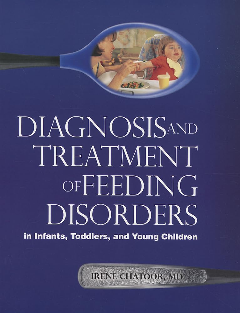 Diagnosing Treating Feeding Disorders