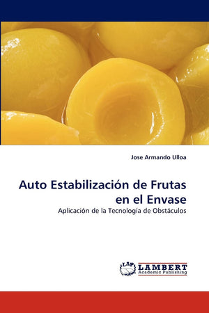 Auto Estabilizacin de Frutas en el Envase: Aplicacin de la Tecnologa de Obstculos,Used