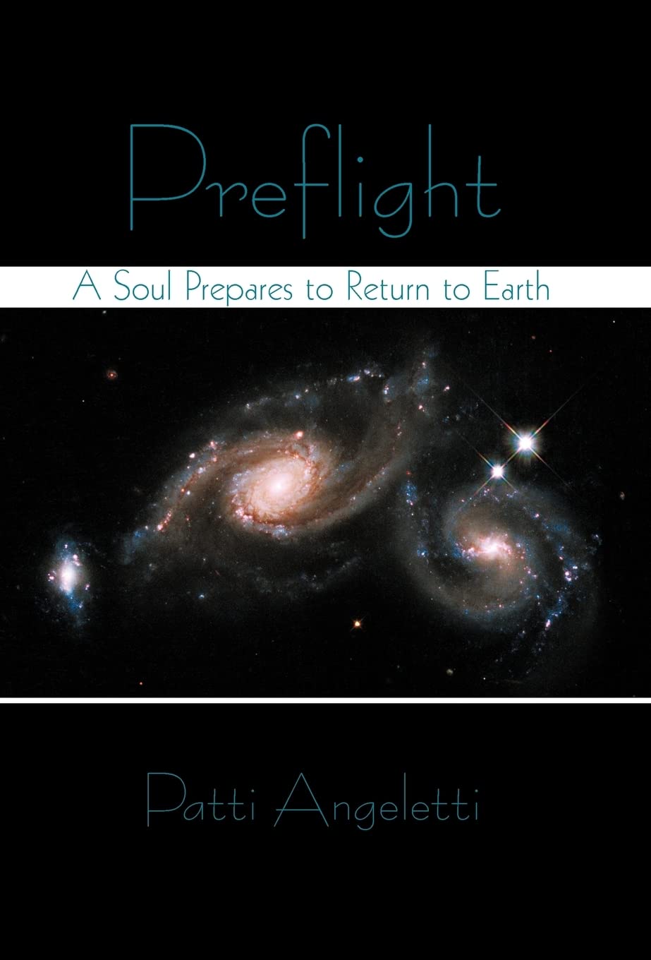 Preflight: A Soul Prepares to Return to Earth,Used