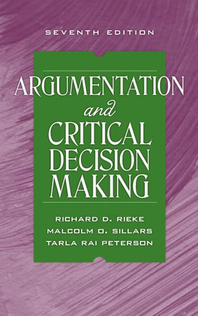 Argumentation and Critical Decision Making,Used