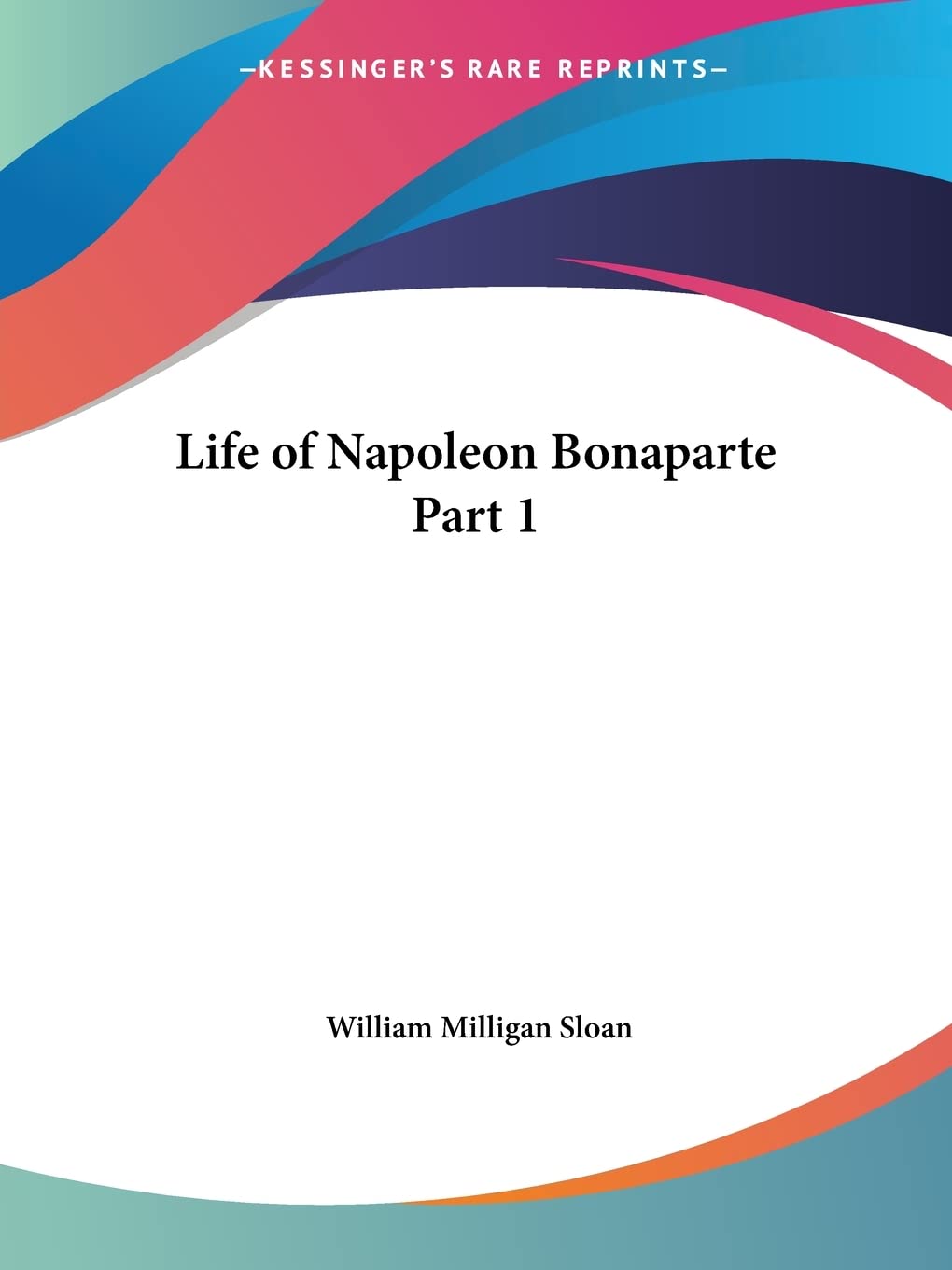 Life of Napoleon Bonaparte Part 1,Used