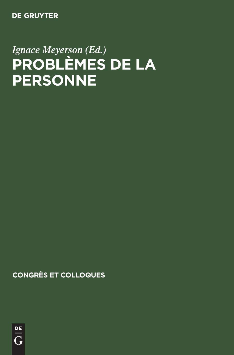 Problmes de la personne (Congrs Et Colloques) (French Edition),Used