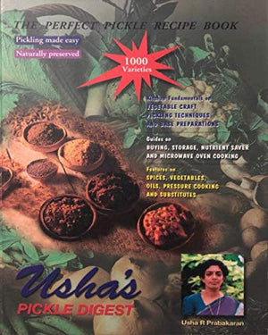 Ushas Pickle Digest: The Perfect Pickle Recipe Book,Used