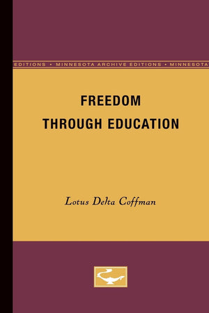 Freedom Through Education,New