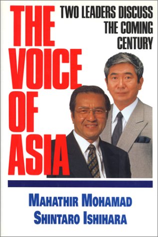The Voice of Asia: Two Leaders Discuss the Coming Century,Used