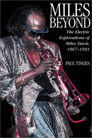 Miles Beyond : Electric Explorations of Miles Davis, 19671991,Used