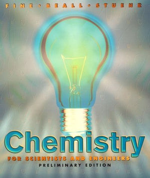 Chemistry for Scientists and Engineers, Preliminary Edition,Used