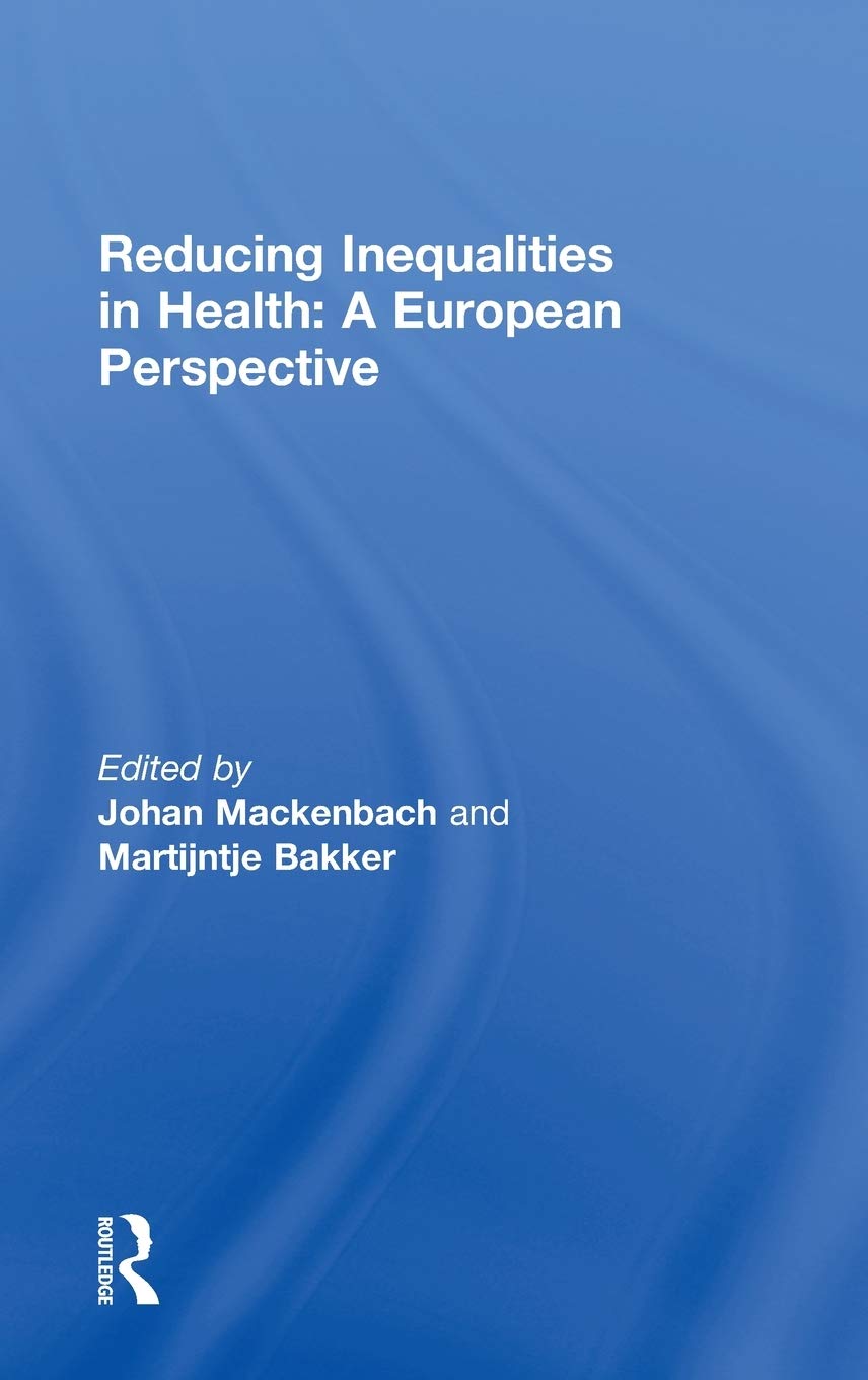 Reducing Inequalities in Health: A European Perspective,Used