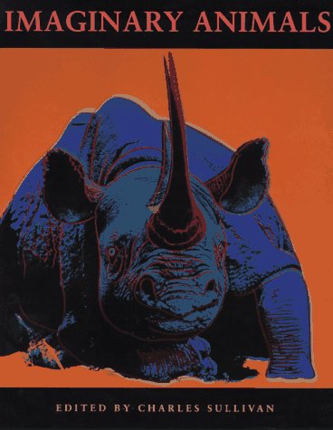 Imaginary Animals: Poetry And Art For Young People