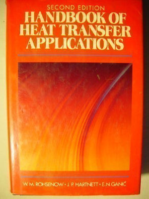 Handbook of Heat Transfer Applications,Used