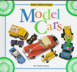 Model Cars (Cool Collections),New