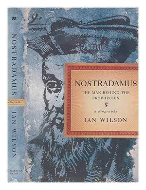 Nostradamus: The Man Behind The Prophecies-new