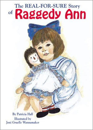 RealForSure Story of Raggedy Ann, The,Used