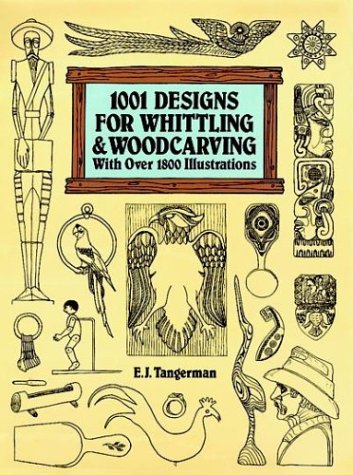 1001 Designs For Whittling And Woodcarving,Used