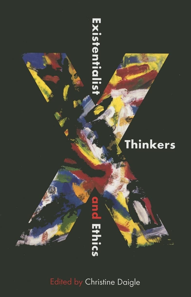 Existentialist Thinkers and Ethics,Used