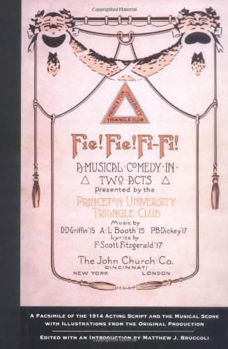 Fie! Fie! FiFi!: A Facsimile of the 1914 Acting Script and the Musical Score, with Illustrations from the Original Production (,Used