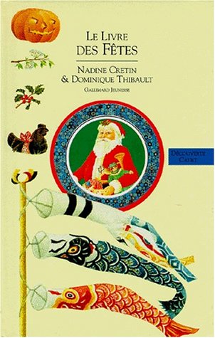 Le livre des ftes (INACTIF DECOUVERTE CADET),Used